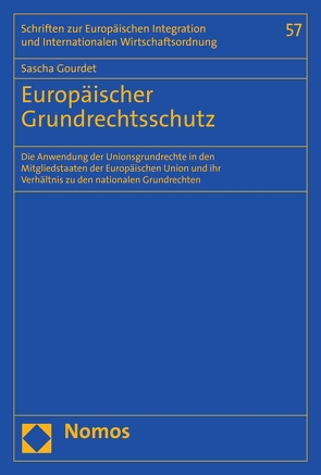 Europäischer Grundrechtsschutz von Gourdet,  Sascha