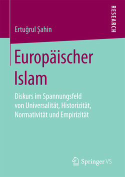 Europäischer Islam von Sahin,  Ertugrul