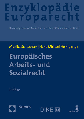 Europäisches Arbeits- und Sozialrecht von Heinig,  Hans Michael, Schlachter,  Monika