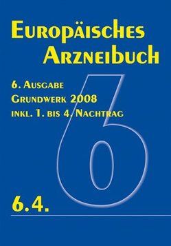 Europäisches Arzneibuch 6. Ausgabe 2008 inkl. Nachtrag 6.4 CD-ROM