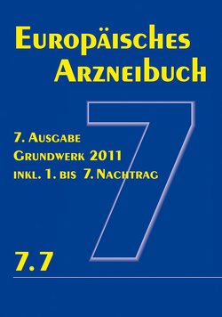 Europäisches Arzneibuch 7. Ausgabe 2011 inkl. Nachtrag 7.7