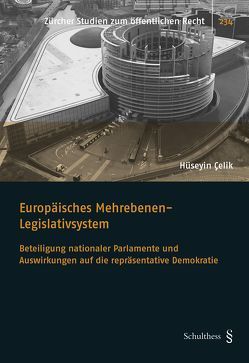 Europäisches Mehrebenen-Legislativsystem von Celik,  Hüseyin
