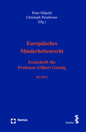 Europäisches Minderheitenrecht von Hilpold,  Peter, Perathoner,  Christoph