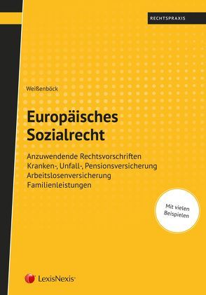 Europäisches Sozialrecht von Weissenböck,  Markus