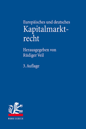 Europäisches und deutsches Kapitalmarktrecht von Brinckmann,  Hendrik, Veil,  Rüdiger, Walla,  Fabian, Wundenberg,  Malte