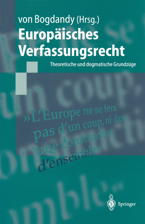 Europäisches Verfassungsrecht von Bast,  Jürgen, Bogdandy,  Armin