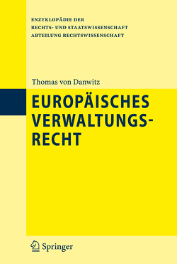 Europäisches Verwaltungsrecht von Danwitz,  Thomas, Ritgen,  Klaus