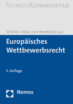 Europäisches Wettbewerbsrecht von Klotz,  Robert, Schröter,  Helmuth, von Wendland,  Bernhard