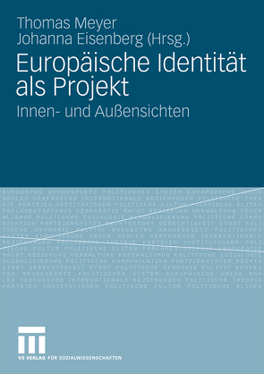 Europäische Identität als Projekt von Hartmann-Fritsch,  Christel, Meyer,  Thomas
