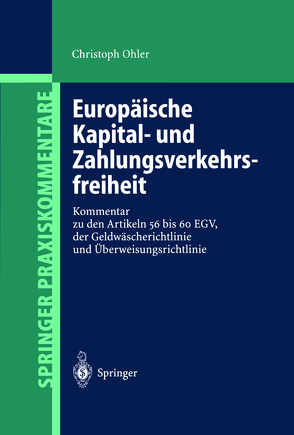 Europäische Kapital- und Zahlungsverkehrsfreiheit von Ohler,  Christoph