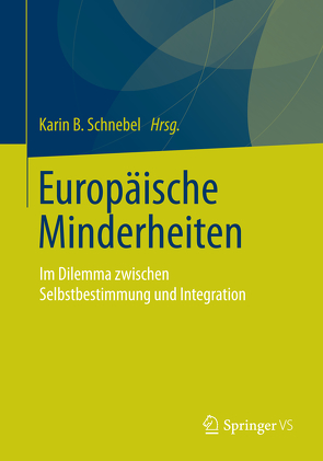 Europäische Minderheiten von Schnebel,  Karin B.