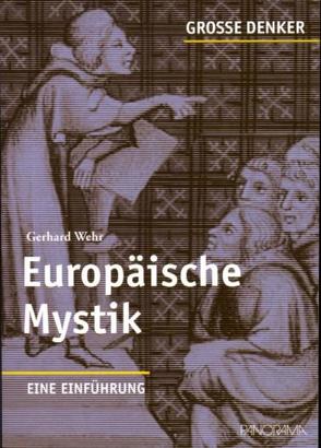 Europäische Mystik von Wehr,  Gerhard