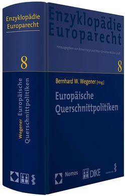 Europäische Querschnittpolitiken von Wegener,  Bernhard W.