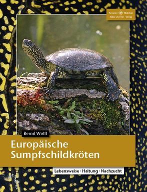 Europäische Sumpfschildkröten von Wolff,  Bernd