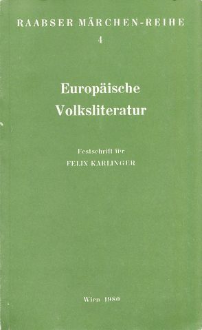 Europäische Volksliteratur von Birner,  Angela, Messner,  Dieter