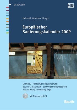 Europäischer Sanierungskalender 2009 von Venzmer,  Helmuth