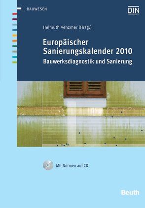 Europäischer Sanierungskalender 2010 von Venzmer,  Helmuth