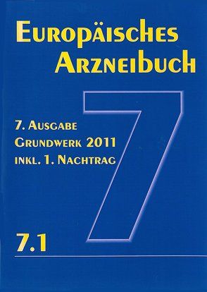 Europäisches Arzneibuch 7. Ausgabe 2011 inkl. Nachtrag 7.1