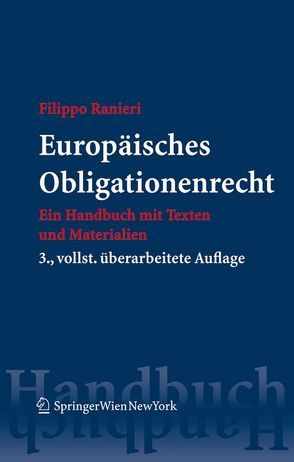 Europäisches Obligationenrecht von Ranieri,  Filippo