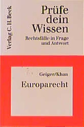 Europarecht von Geiger,  Rudolf, Khan,  Daniel-Erasmus