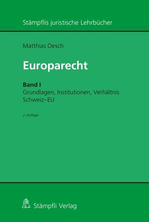 Europarecht von Oesch,  Matthias