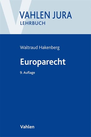 Europarecht von Hakenberg,  Waltraud