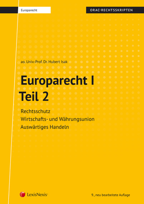 Europarecht I – Teil 2 (Skriptum) von Isak,  Hubert