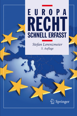 Europarecht – Schnell erfasst von Lorenzmeier,  Stefan