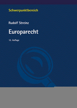 Europarecht von Streinz,  Rudolf