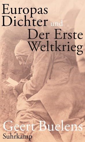 Europas Dichter und der Erste Weltkrieg von Buelens,  Geert, Hüsmert,  Waltraud