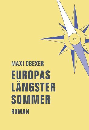 Europas längster Sommer von Obexer,  Maxi