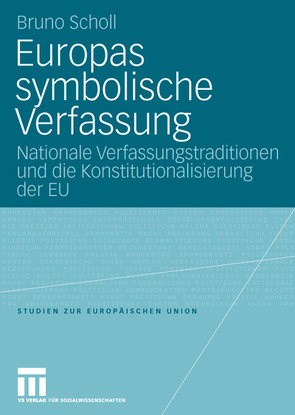 Europas symbolische Verfassung von Scholl,  Bruno