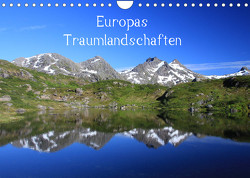 Europas Traumlandschaften (Wandkalender 2023 DIN A4 quer) von Zühlke,  Nina