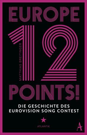 Europe – 12 Points! von Breitinger,  Matthias