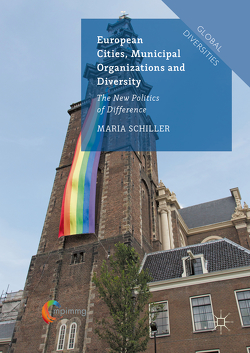 European Cities, Municipal Organizations and Diversity von Schiller,  Maria