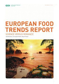 European Food Trends Report von Bosshart,  David, Hauser,  Mirjam