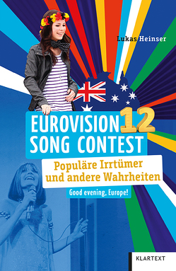 Eurovision Song Contest von Heinser,  Lukas
