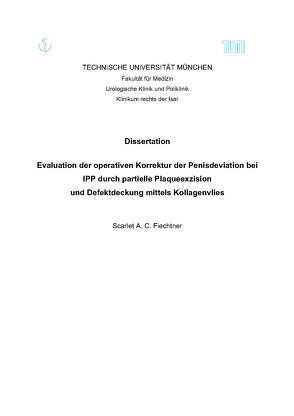 Evaluation der operativen Korrektur der Penisdeviation von Fiechtner,  Scarlet A. C.