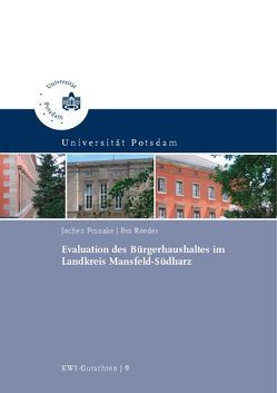 Evaluation des Bürgerhaushaltes im Landkreis Mansfeld-Südharz von Franzke,  Jochen, Roeder,  Eva