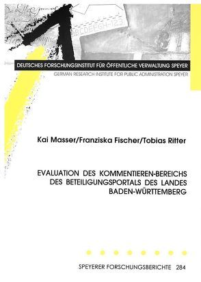 Evaluation des Kommentieren-Bereichs des Beteiligungsportals des Landes Baden-Württemberg von Fischer,  Franziska, Masser,  Kai, Ritter,  Tobias