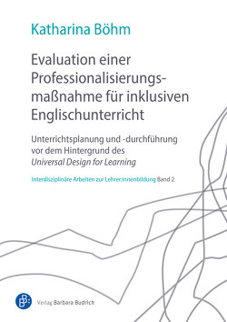 Evaluation einer Professionalisierungsmaßnahme für inklusiven Englischunterricht von Böhm,  Katharina