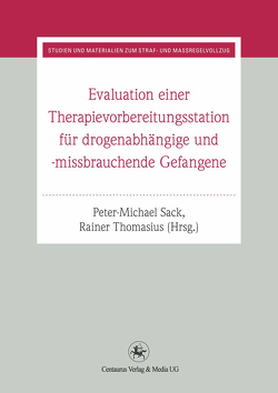 Evaluation einer Therapievorbereitungsstation von Sack,  Peter-Michael, Thomasius,  Rainer