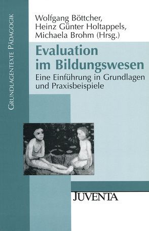 Evaluation im Bildungswesen von Boettcher,  Wolfgang, Brohm,  Michaela, Holtappels,  Heinz Günter