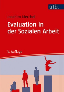 Evaluation in der Sozialen Arbeit von Merchel,  Joachim