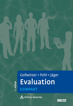 Evaluation kompakt von Gollwitzer,  Mario, Jäger,  Reinhold S., Pohl,  Steffi