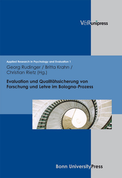 Evaluation und Qualitätssicherung von Forschung und Lehre im Bologna-Prozess von Rudinger,  Georg