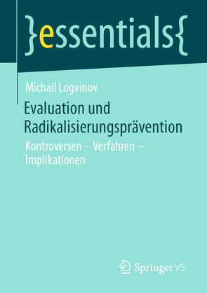 Evaluation und Radikalisierungsprävention von Logvinov,  Michail