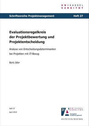 Evaluationsregelkreis der Projektbewertung und Projektentscheidung von Idler,  Boris