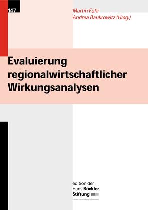 Evaluierung regionalwirtschaftlicher Wirkungsanalysen von Baukrowitz,  Andrea, Führ,  Martin