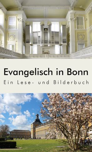 Evangelisch in Bonn von Gerhardt,  Joachim, Wüster,  Eckart